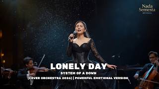 System Of A Down  Lonely Day cover Orchestra 2026  Powerful Emotional Version