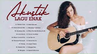 Lagu Akustik  Enak Waktu Sekolah | Best Akustik Cinta 90an terbaik terpopuler (Best COVER)