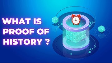 Proof of History Explained – How Solana’s Unique Consensus Is Changing Blockchain!