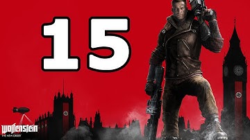 Wolfenstein: The New Order Walkthrough Part 15 - No Commentary Playthrough (PS4/Xbox One)