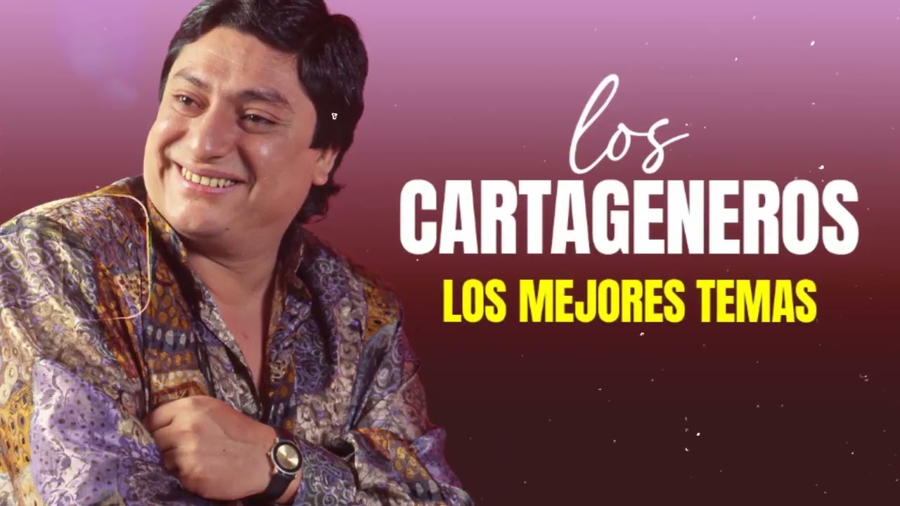 LOS CARTAGENEROS Enganchados de Cumbia del Recuerdo ✘ LOS MEJORES TEMAS ✘