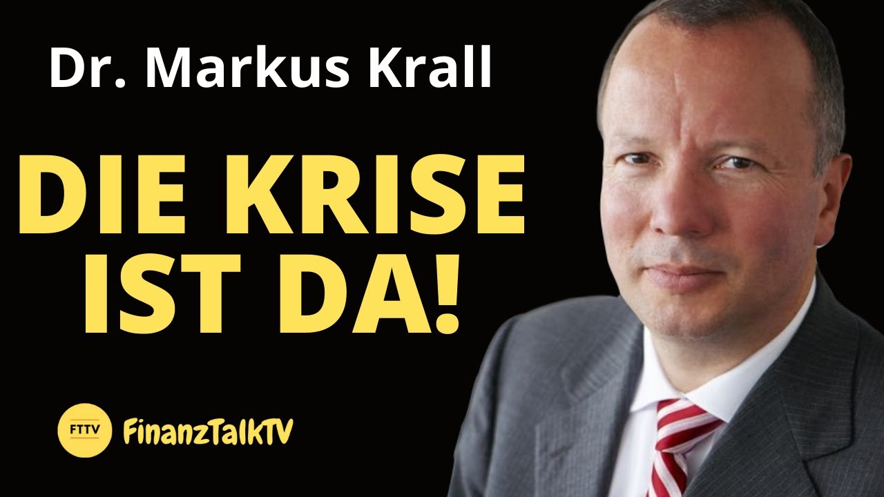 Markus Krall Die Krise ist da und nicht mehr zu stoppen - YouTube