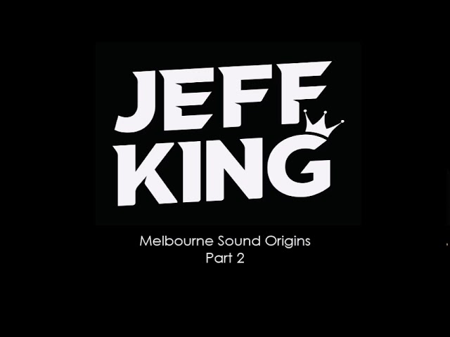 YouTubeでJeff King - Melbourne Sound Origins (Part 2)を視聴