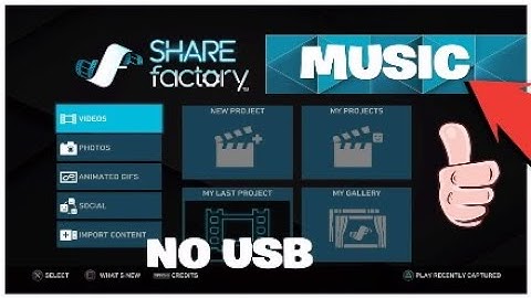 HOW TO ADD MUSIC SHAREfactory NO USB