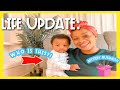 LIFE UPDATE | Where have I been | New baby? New House? New Business?