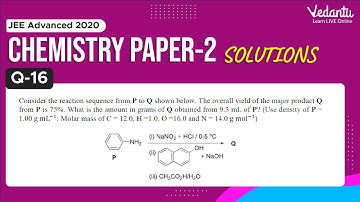 JEE Advanced 2020 Chemistry Solutions - Paper 2 (Q16) | IIT JEE Chemistry |JEE Preparation | Vedantu