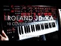 Roland JD-XA DEMO - 10 covers in 10 minutes by GATTOBUS