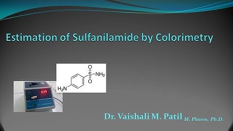 Estimation of Sulphanilamide by Colorimetry # Instrumental Methods of Analysis