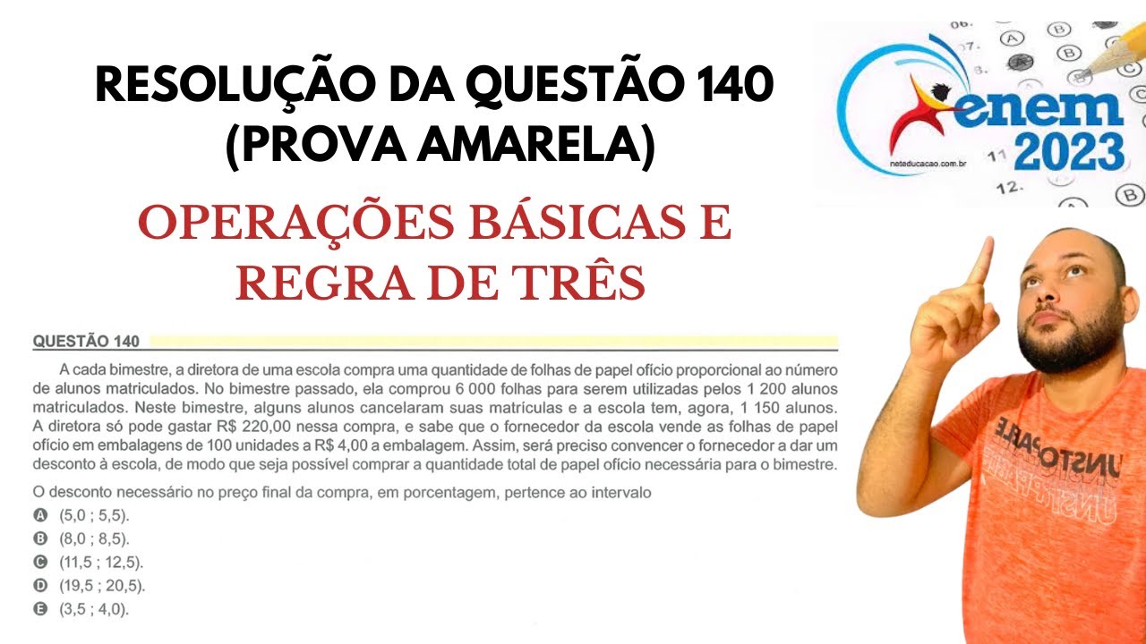 Enem 2023 - A cada bimestre, a diretora de uma escola... Questão 140 ...
