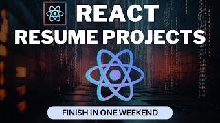 React Resume Projects - You Can Build in Just a Weekend