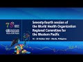 74th session of the WHO Regional Committee for the Western Pacific Day 1 AM (English)