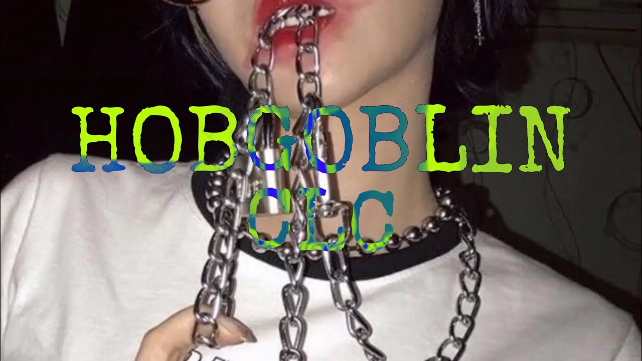 CLC- Hobgoblin (slowed down)
