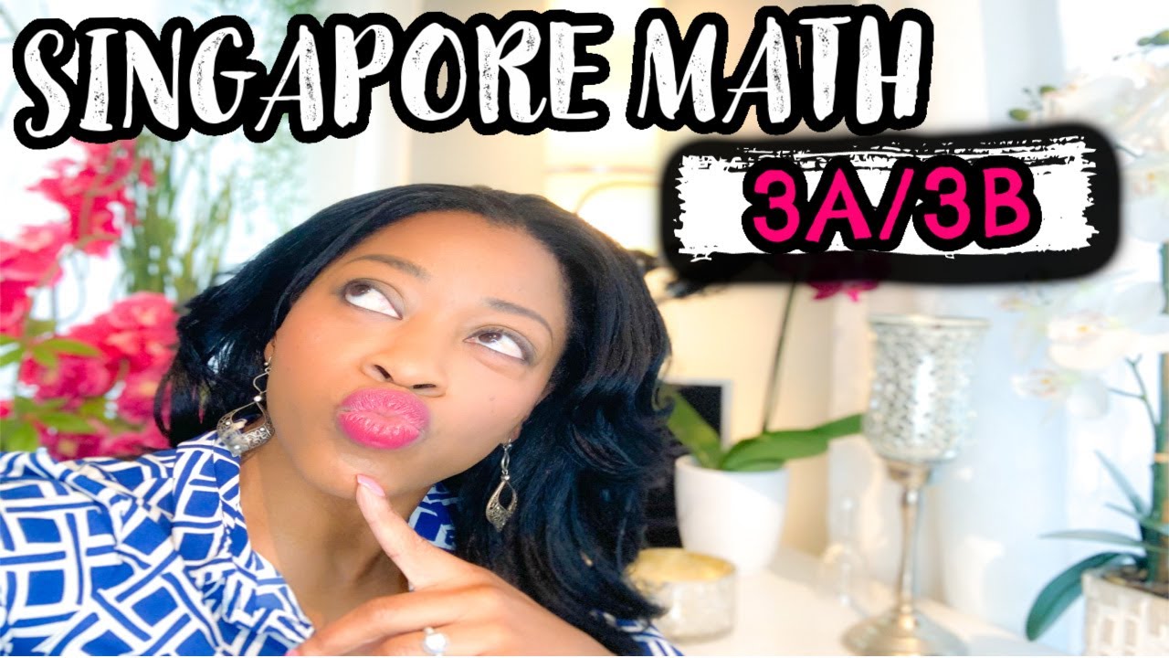 HOMESCHOOL MATH CURRICULUM REVIEW SINGAPORE MATH 3RD GRADE MATH A.K