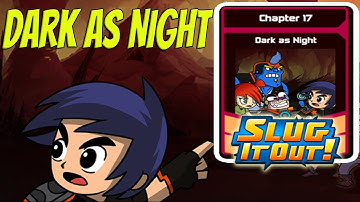 Slugterra Slug it Out ! | NEW CHAPTER 17 SNEAK PEEK - DARK AS NIGHT - Ep #87
