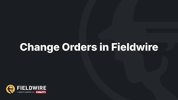 Change Orders in Fieldwire