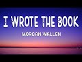 Morgan Wallen - I Wrote The Book Lyrics