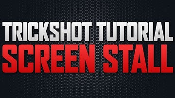 Black Ops 2 Trickshot Tutorial - Screen Stall