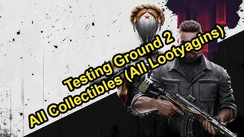 Atomic Heart - Testing Ground 2 All Collectibles (All Lootyagins)