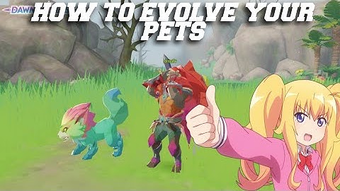 How to Evolve Your Pets Guide!! Ez Pz Andriod/IOS DAWN OF ISLES