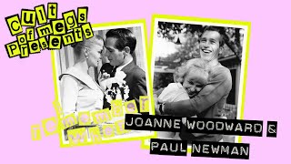 I Remember When: Joanne Woodward & Paul Newman