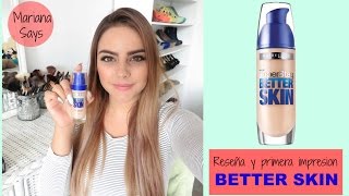 Reseña Maybelline BETTER SKIN- Mariana Says
