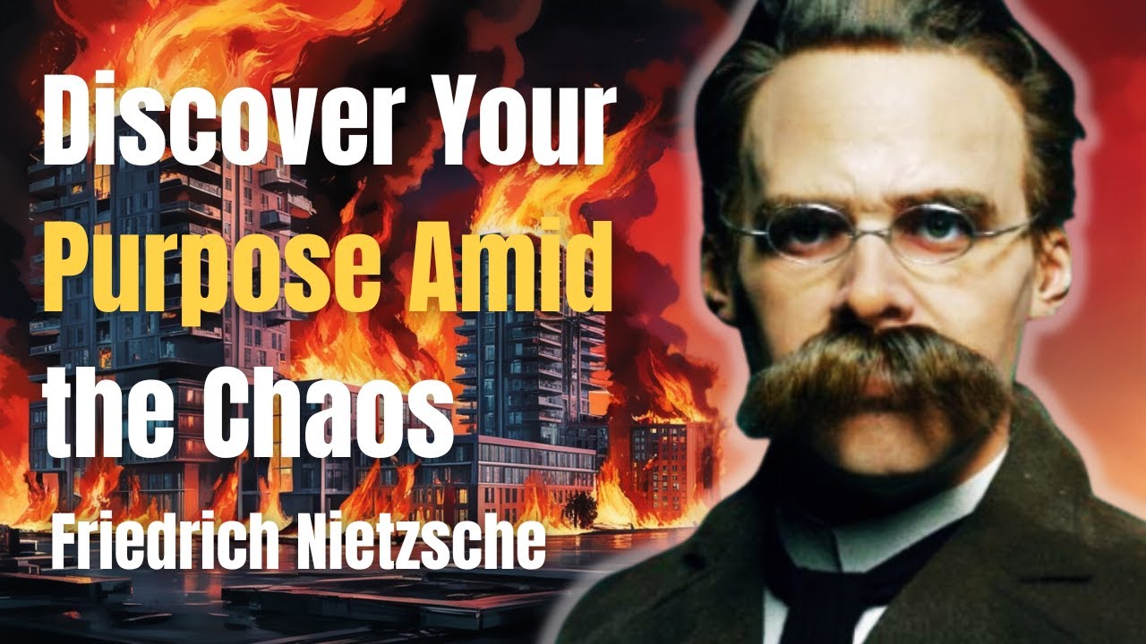 Friedrich Nietzsche - How Chaos Helps You Find Meaning In Your Life (Existentialism)