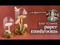 Easy to make paper mushrooms