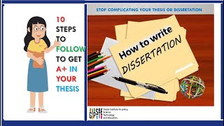 HOW TO WRITE YOUR DISSERTATIONTHESIS IN 10 SIMPLE STEPS II FOLLOW THE STEPS TO STOP COMPLICATING IT