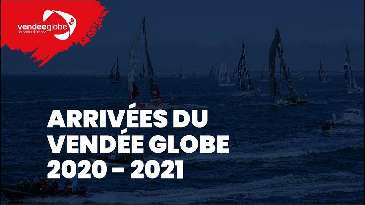 Live arrivée Jean Le Cam Vendée Globe 2020-2021