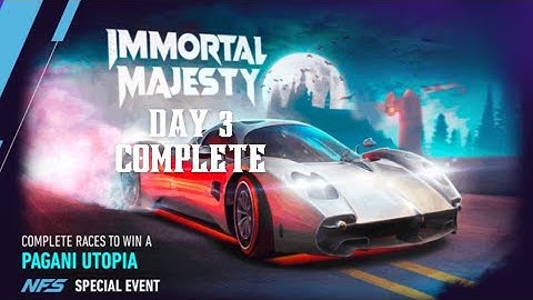 NFS NO LIMITS PAGANI UTOPIA IMMORTAL MAJESTY SPECIAL LIVE EVENT 2023 - Day 3 #nfsnolimits