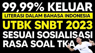 SOAL UTBK SNBT 2023 - LITERASI DALAM BAHASA INDONESIA