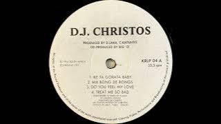 D.J. Christos - Ke Ya Gorata Baby