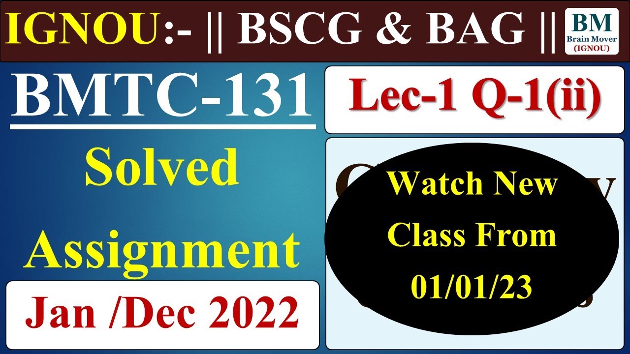 BMTC 131 Solved Assignment 2022 || BMTC 131 Assignment Solution 2022 || IGNOU || June/Dec Exam 2022.