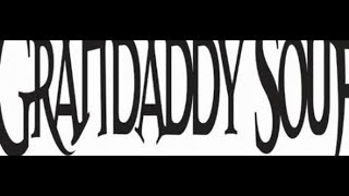 Granddaddy Souf mixtape My Way