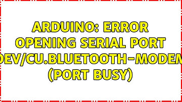 Arduino: Error opening serial port 
