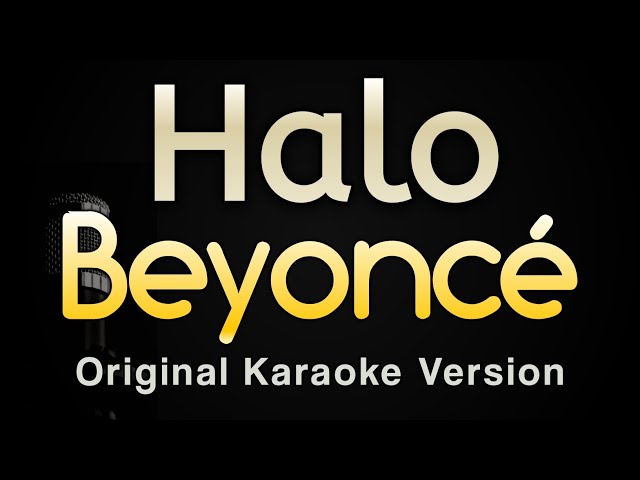 Halo - Beyoncé (Karaoke Songs With Lyrics - Original Key) class=
