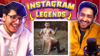 @triggeredinsaan Roasts Instagram Legends With Me