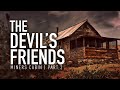 The Devils Friends | Miners Cabin | Part 2 | Paranormal Investigation | Full Episode 4K | S07 E14 The Devils Friends | Miners Cabin | Part 2 | Paranormal Investigation | Full Episode 4K | S07 E14