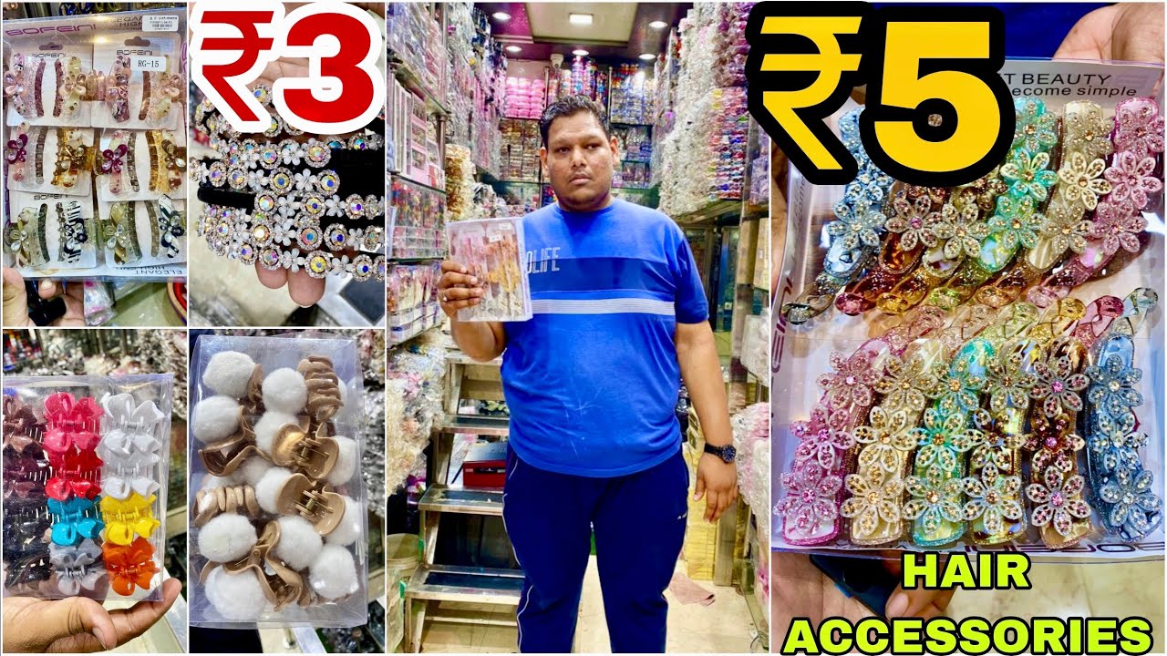 RG fashion सबसे सस्ती Cheapest Hair Accessories Wholesale Market Sadar