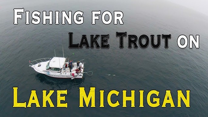 How to Locate Lake Trout and Salmon on Lake Michigan 