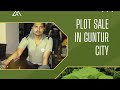 REALESTATE REALPLOTS IN GUNTUR CITY N0 56. LANDS PLOTS HOUSES VILLAS SALE