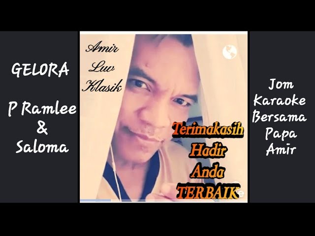 Jom Karaoke GELORA Cover P Ramlee u0026 Saloma...Kita Berkonsert class=