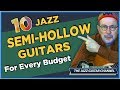 10 Semi-Hollow & Thinlines for Jazz