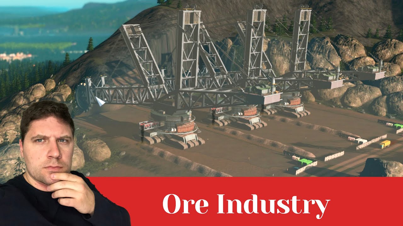 Advanced Guide To HOW TO BUILD the ORE INDUSTRY in Cities Skylines YouTube Advanced Guide To HOW TO BUILD the ORE INDUSTRY in Cities Skylines YouTube