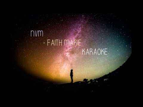 Faith Marie - NVM (karaoke with lyrics)