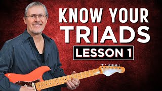 Learning Triads Will Make You Better at Guitar - Part 1