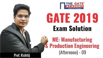 GATE 2019 Answer Key - Paper Analysis for Mechanical Engineering (Afternoon) | MPE - 09