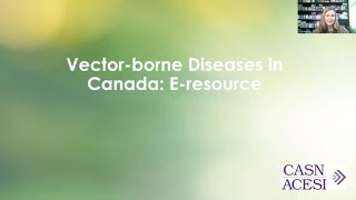 Vector-borne Diseases in Canada: E-resource