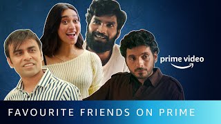 Friends We Love On Amazon Prime Video