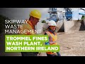 50tph trommel fines recycling wash plant in northern ireland  skipway waste management  cde group